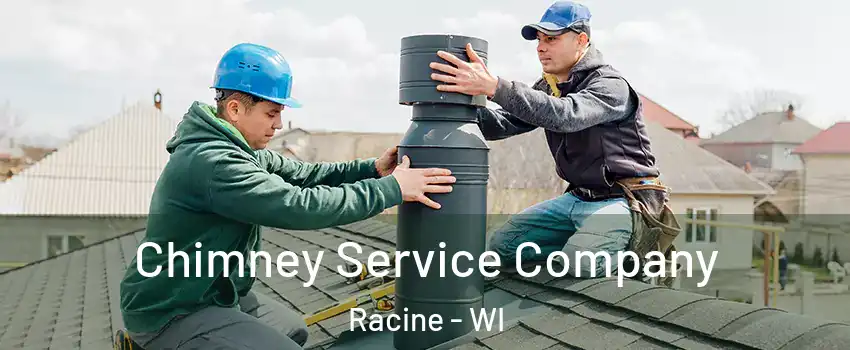  Chimney Service Company Racine - WI